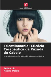Tricotilomania, Liu Selina