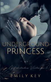Underground Princess, Key Emily
