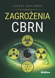 Zagroenia CBRN, Szklarski ukasz