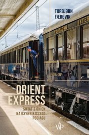 ksiazka tytu: Orient Express autor: F?r?vik Torbj?rn