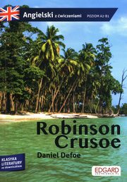 Robinson Crusoe Przypadki Robinsona Crusoe, Defoe Daniel, Akman Olga