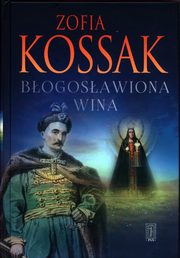 Bogosawiona Wina, Kossak Zofia