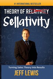 Theory of Sellativity, Lewis Jeff