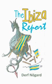 The Ibiza Report, Ngard Derf