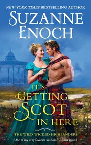 It's Getting Scot in Here, ENOCH SUZANNE