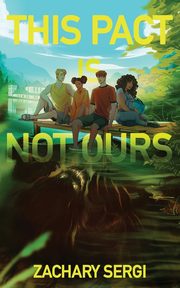This Pact Is Not Ours, Sergi Zachary