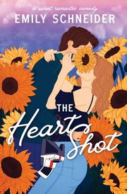 The Heart Shot, Schneider Emily