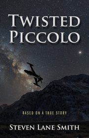Twisted Piccolo, Smith Steven Lane
