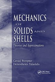 Mechanics of Solids and Shells, Wempner Gerald
