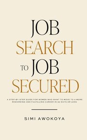 Job Search To Job Secured, Awokoya Simi