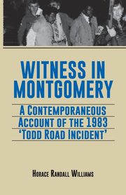 Witness in Montgomery, Williams Horace Randall