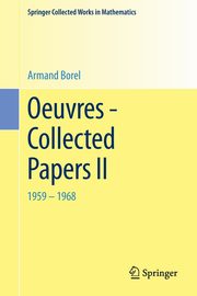 Oeuvres - Collected Papers II, Borel Armand
