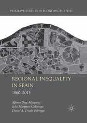 Regional Inequality in Spain, Diez-Minguela Alfonso
