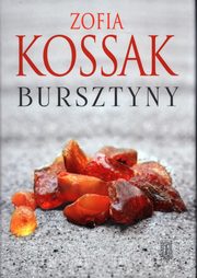 Bursztyny, Kossak Zofia