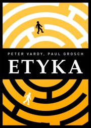 ksiazka tytu: Etyka autor: Vardy Peter, Grosch Paul