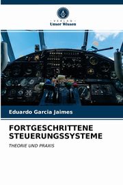 FORTGESCHRITTENE STEUERUNGSSYSTEME, Garcia Jaimes Eduardo