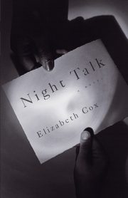 Night Talk, Cox Elizabeth