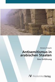 Antisemitismus in arabischen Staaten, Himpele Klemens