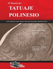 El Manual del TATUAJE POLINESIO, Gemori Roberto