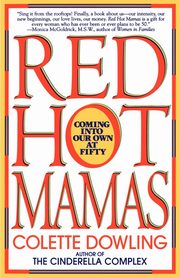 ksiazka tytu: Red Hot Mamas autor: Dowling Colette