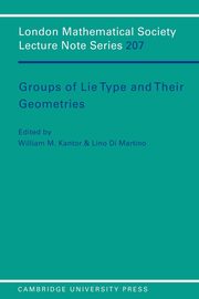 Groups of Lie Type and Their Geometries, 