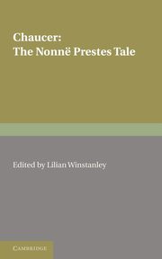 The Nonne Prestes Tale, Chaucer Geoffrey