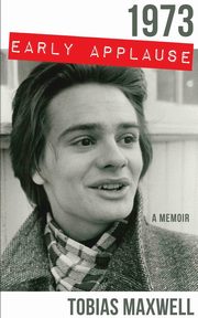 1973, Maxwell Tobias