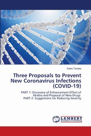 Three Proposals to Prevent New Coronavirus Infections (COVID-19), Tanaka Keiko