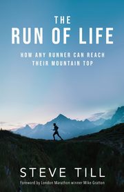 The Run of Life, Till Steve