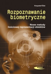 ksiazka tytu: Rozpoznawanie biometryczne autor: lot Krzysztof