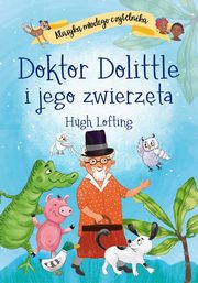 ksiazka tytu: Klasyka modego czytelnika. Doktor Dolittle i jego zwierzta autor: Lofting Hugh