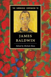 The Cambridge Companion to James Baldwin, 
