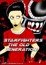 Starfighters the Old Generation Band 1, Tax Raizor