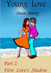 Young Love - Part 2, Amory Dean