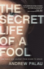 The Secret Life of a Fool, Palau Andrew