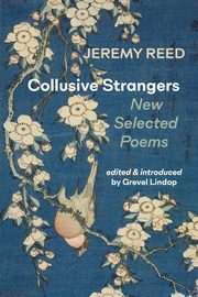 Collusive Strangers, Reed Jeremy