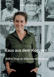 Raus aus dem Konzern?, Schlattner Sabine