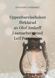 Uppenbarelseboken frklarad, Amkoff Olof