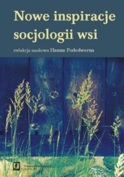 Nowe inspiracje socjologii wsi, 