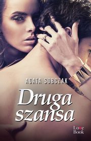 Druga szansa, Sobaczak Agata