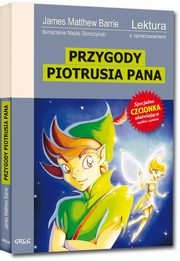 Przygody Piotrusia Pana Lektura z opracowaniem, Barrie James Matthew