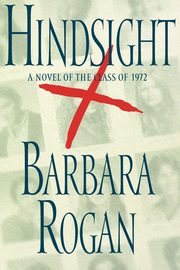 Hindsight, Rogan Barbara