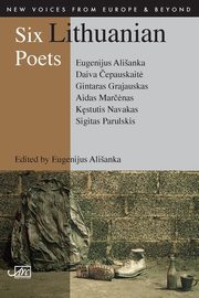 Six Lithuanian Poets, Alsianka Eugenijus