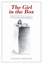 The Girl in the Box, Webster Valerie