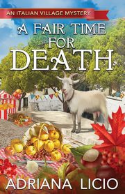 A Fair Time For Death, Licio Adriana