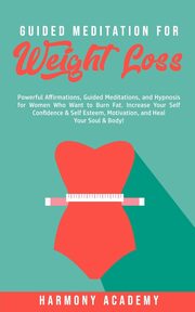 Guided Meditation for Weight Loss, Academy Harmony