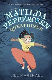 The Legend of Matilda Peppercorn, Marshall Jill