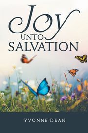 Joy Unto Salvation, Dean Yvonne