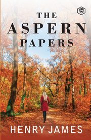 The Aspern Papers, James Henry