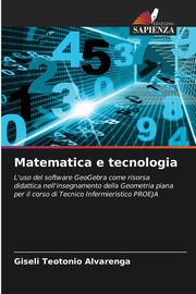 Matematica e tecnologia, Teotonio Alvarenga Giseli